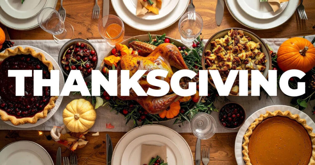 Thanksgiving Dinner with Turkey and other food | the meaning of Thanksgiving for Christians and peace with God